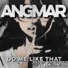 Do me like that - Single