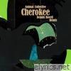 Cherokee (Dennis Bovell Remix) - Single