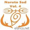Naruto Sad Vol. 4