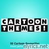 Cartoon Themes (10 Cartoon Favourites) [Covers Performed by Anime Kei]