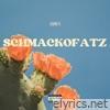 Schmackofatz - Single