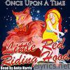 Once Upon a Time: Little Red Riding Hood - EP