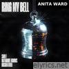 Ring My Bell (Re-Recorded) [Sam F x Nathaniel Knows x Goshfather Remix] - Single