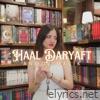 Haal Daryaft - Single