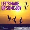 Let's Make up Some Joy - Single