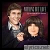 Nothing But Love - Single