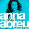 Anna Abreu - Best of 2007-2011!
