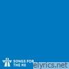 Songs for the M8 - EP