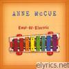 Anne Mccue - East of Electric