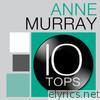 10 Tops: Anne Murray