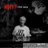 WHY? - FOR GAZA (Together For Palestine) - Single