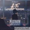 The Platinum Circle, Vol. 7: Lo-Fi Living Room