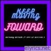 Keep Moving Forward (Demo) [feat. EPIC OF DIVISION 3] - Single