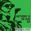 Anthony B in Dub - EP