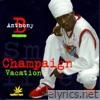 Champaign Vacation - EP