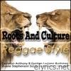 Roots and Culture Reggae Style