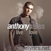 Anthony Callea - Live for Love - EP