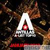 Antillas A-List Top 10 - January 2013 (Including Classic Bonus Track)