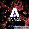 Antillas A-List Top 10 - July 2013 (Bonus Track Version)