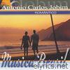 Música do Brasil Antonio Carlos Jobim 