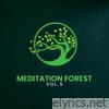 Meditation Forest, Vol. 5