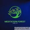 Meditation Forest, Vol. 4