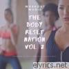The Body Reset Nation, Vol. 2
