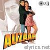 Auzaar (Original Motion Picture Soundtrack)