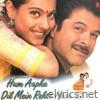 Hum Aapke Dil Mein Rahte Hain (Original Motion Picture Soundtrack)