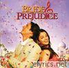 Bride & Prejudice (Soundtrack from the Motion Picture)