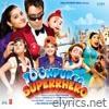 Toonpur Ka Superhero (Original Motion Picture Soundtrack)