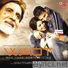 Waqt - The Race Against Time (Original Motion Picture Soundtrack)