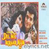 Dil Ne Ikraar Kiya (Original Motion Picture Soundtrack)