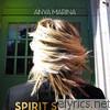 Anya Marina - Spirit School - EP