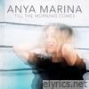 Till the Morning Comes - Single