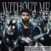 Without Me - Single