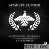 Apashe - Battle Royale/Black Gold (VIP and Remixes) - EP