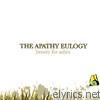 Apathy Eulogy - Beauty for Ashes