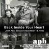 Back Inside Your Heart (John Peel Session, 12 / 13 / 82) - Single