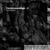 Foreknowledge - 2 - EP