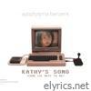 Kathy's Song (Come Lie Next To Me)