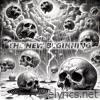 The New Beginning (PROD. Vhxxl) - Single