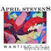 April Stevens - Wanting You - Single