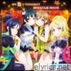 MY舞☆TONIGHT/MIRACLE WAVE - EP