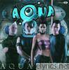 Aqua - Aquarius