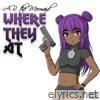 Where They At - Single