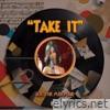 Take it - Single