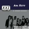 Vinteum XXI - 21 Grandes Sucessos - Ara Ketu