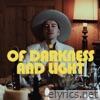 Of Darkness and Light - Single