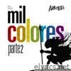 Mil Colores, Pt. 2 (En Vivo)